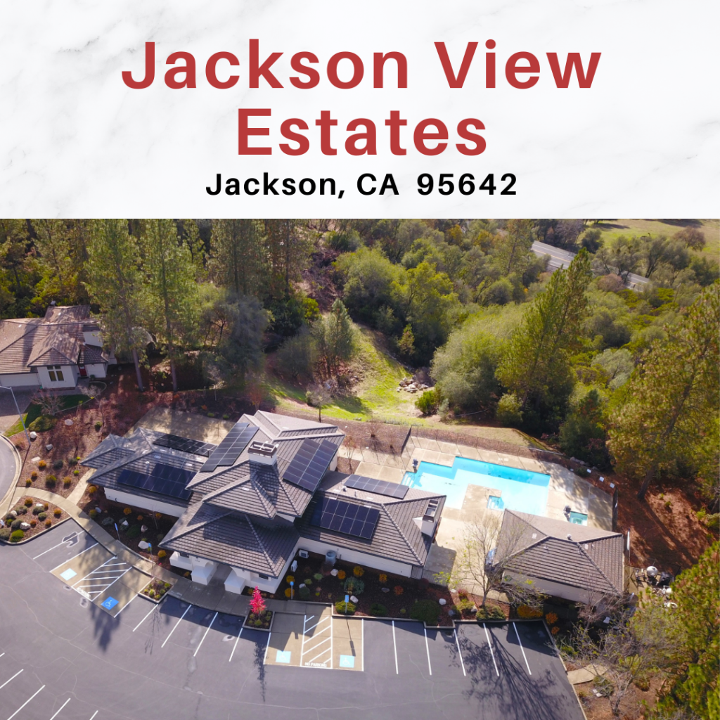 Featured Community - Jackson View Estates (Jackson, CA) for Sacramento Living at 55+
